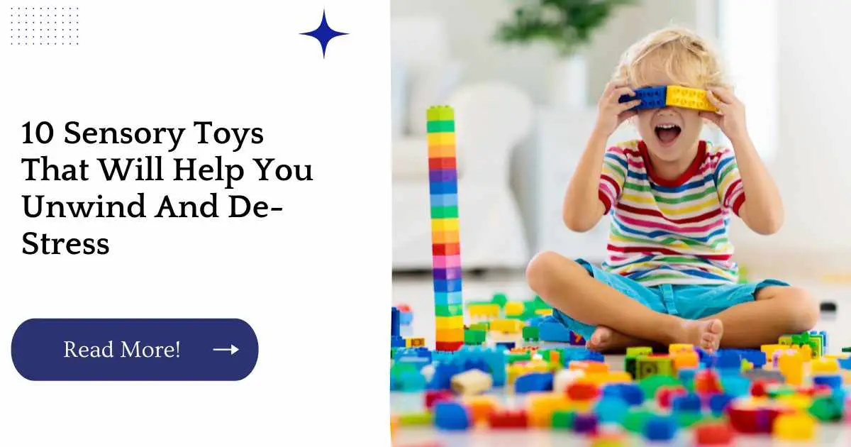 10 Sensory Toys That Will Help You Unwind And De-Stress