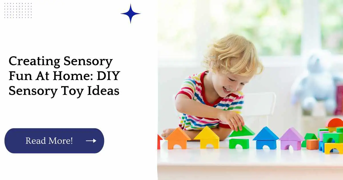 Creating Sensory Fun At Home: DIY Sensory Toy Ideas