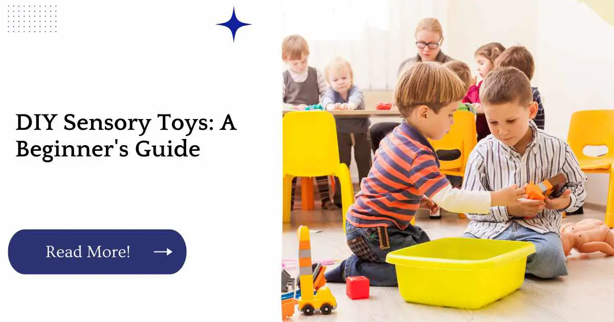 DIY Sensory Toys: A Beginner's Guide