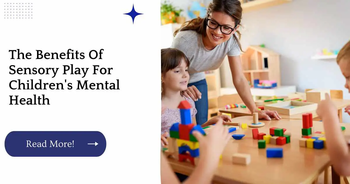 The Benefits Of Sensory Play For Children's Mental Health